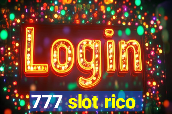 777 slot rico