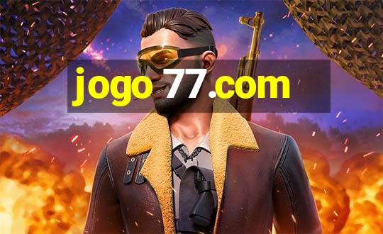 jogo 77.com