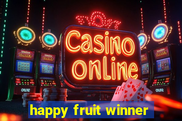 happy fruit winner