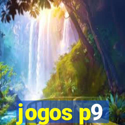 jogos p9