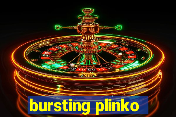 bursting plinko