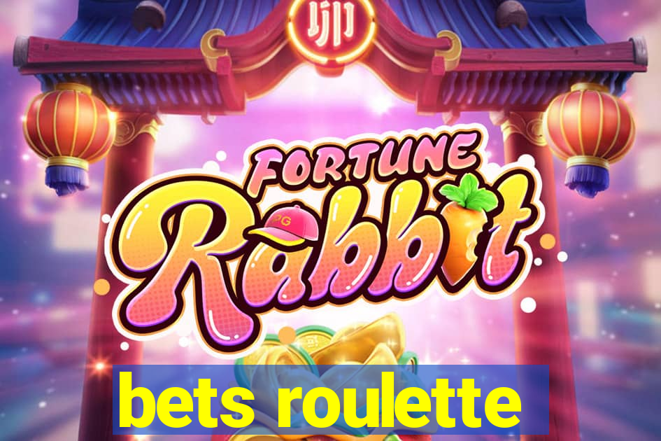 bets roulette