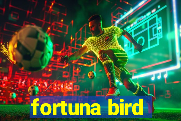 fortuna bird