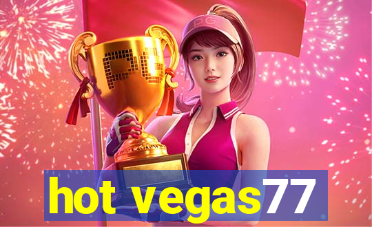 hot vegas77