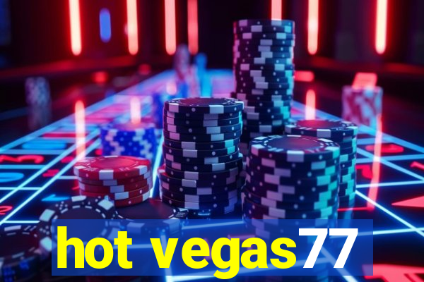 hot vegas77