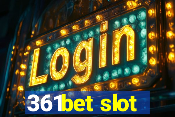 361bet slot