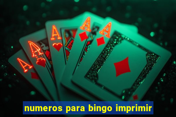 numeros para bingo imprimir