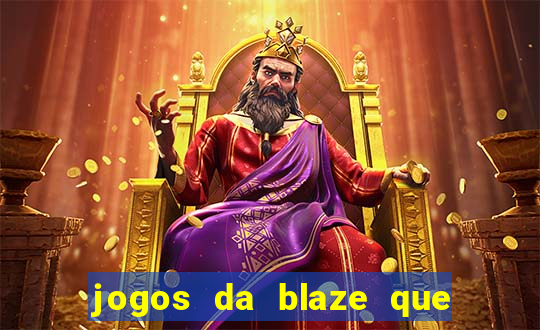 jogos da blaze que mais pagam