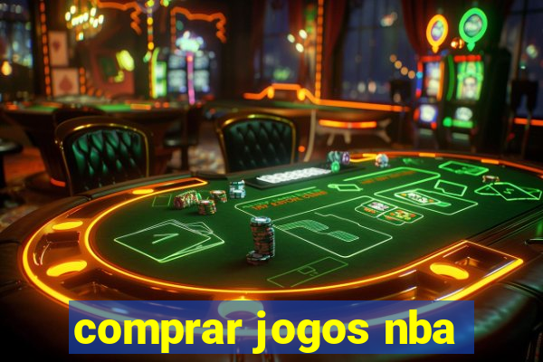 comprar jogos nba