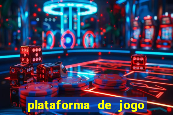 plataforma de jogo deposito minimo 1 real