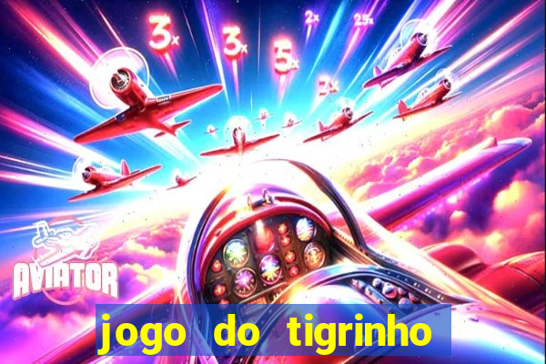 jogo do tigrinho que ganha dinheiro de verdade no pix