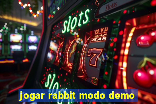 jogar rabbit modo demo