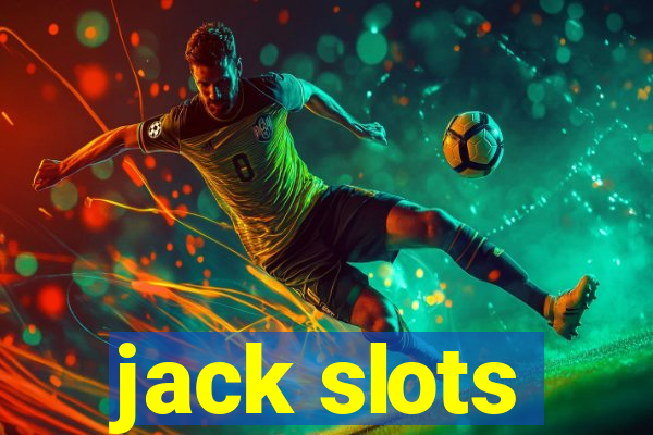 jack slots