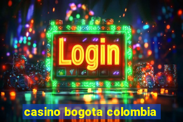 casino bogota colombia