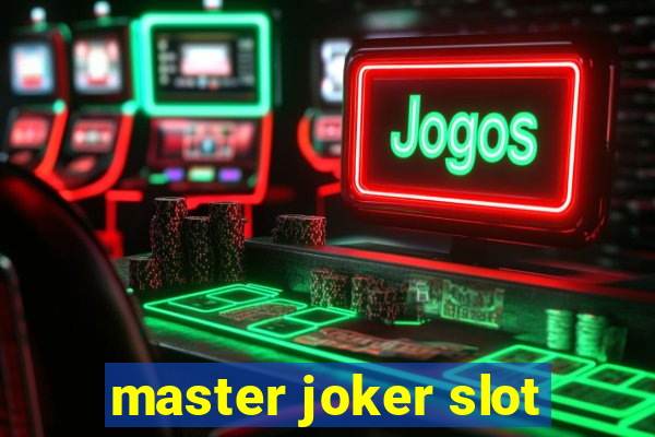 master joker slot