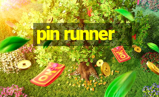 pin runner