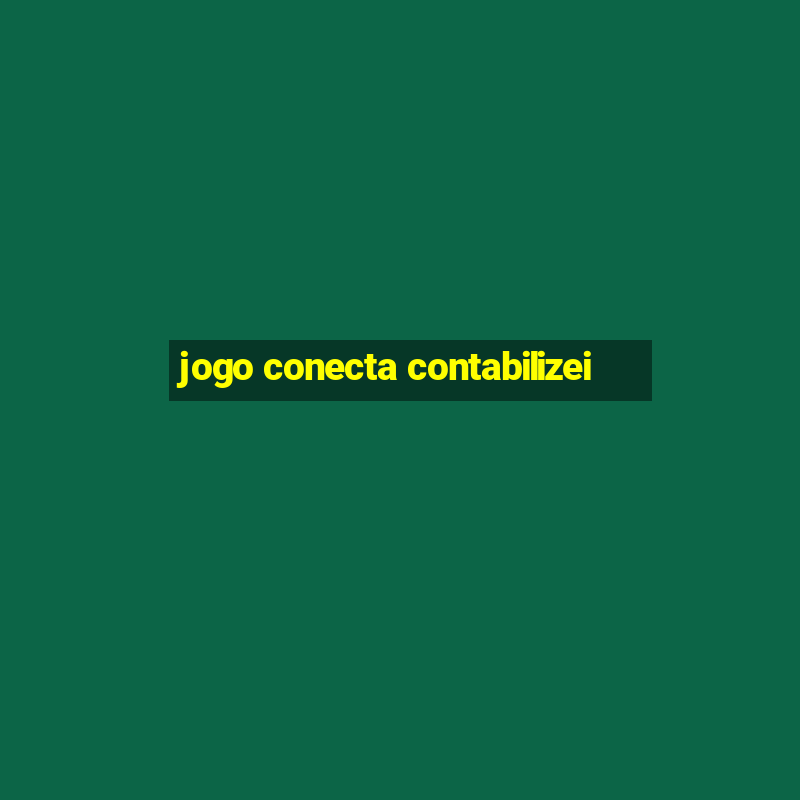 jogo conecta contabilizei