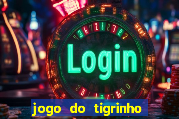 jogo do tigrinho foi aprovado