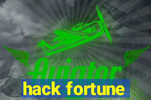 hack fortune