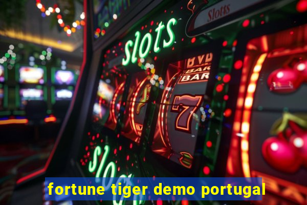 fortune tiger demo portugal