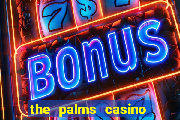 the palms casino resort las vegas nevada