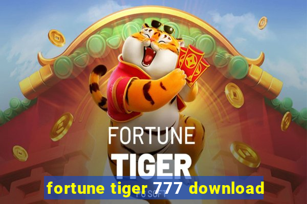 fortune tiger 777 download