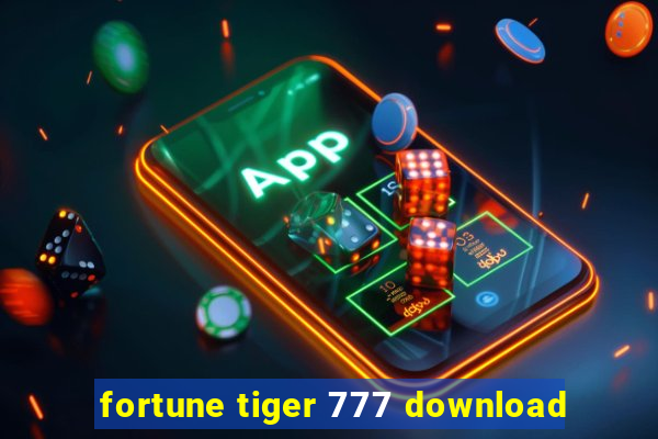 fortune tiger 777 download