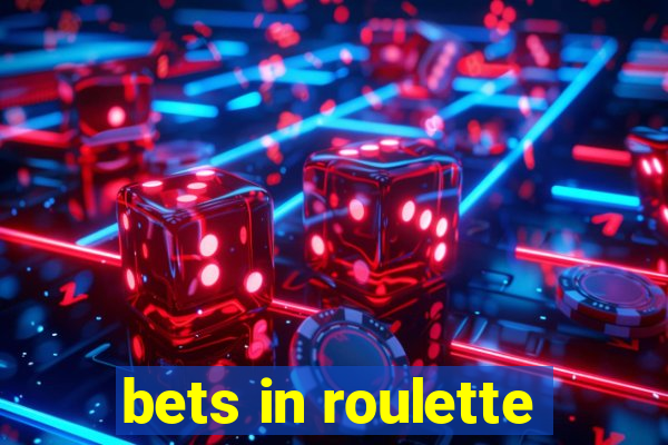 bets in roulette