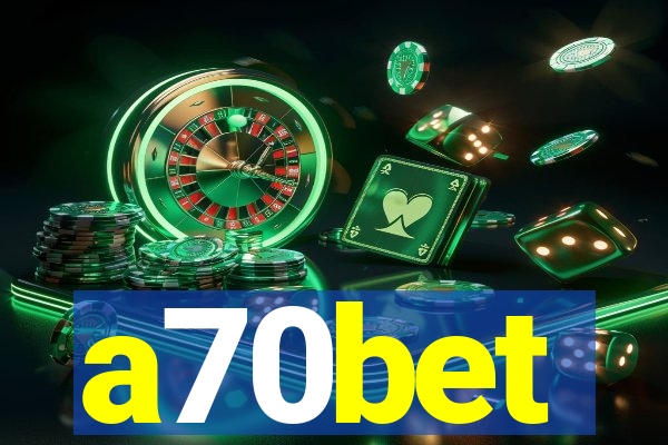 a70bet