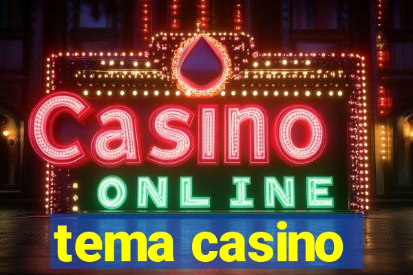 tema casino