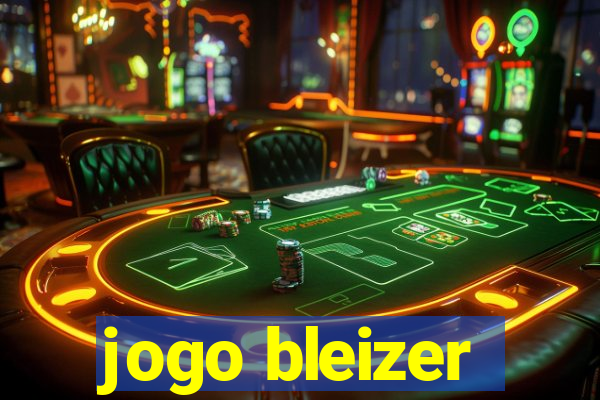 jogo bleizer