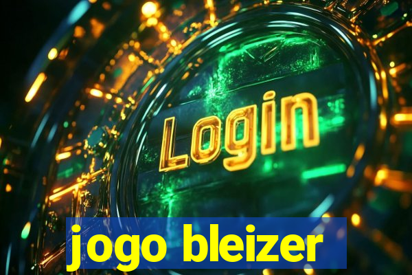 jogo bleizer