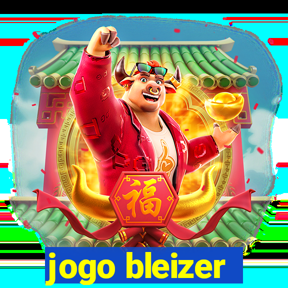 jogo bleizer