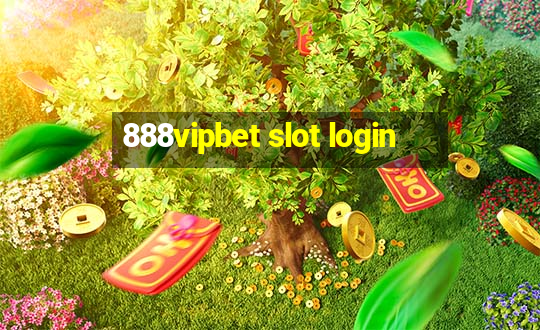 888vipbet slot login