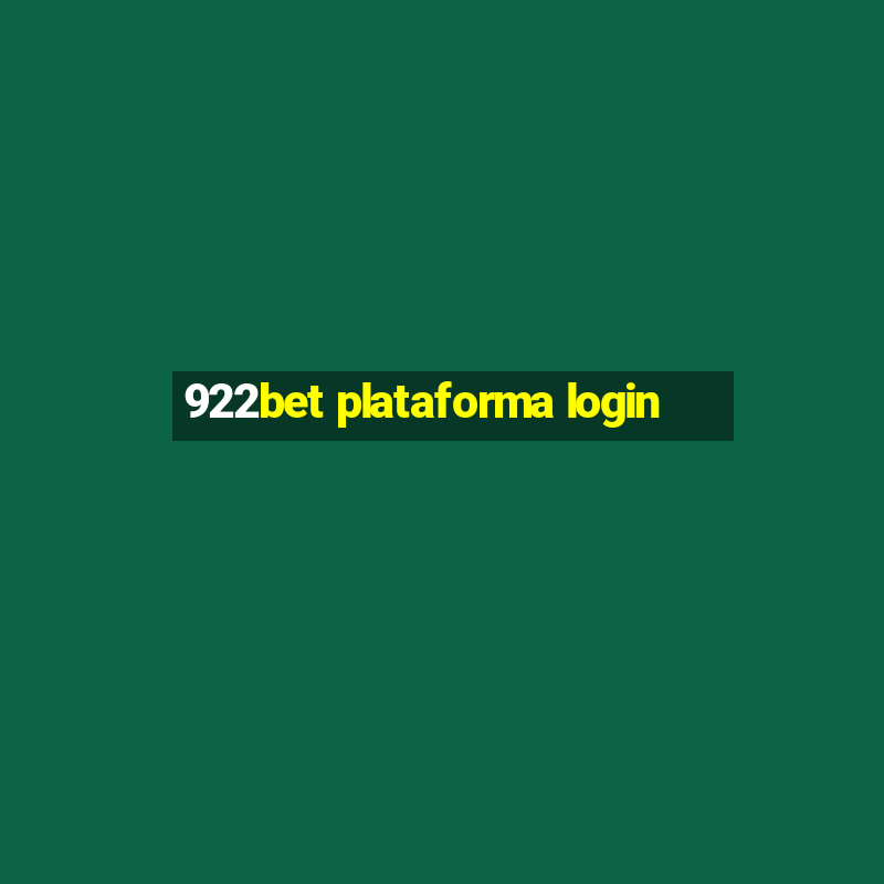 922bet plataforma login