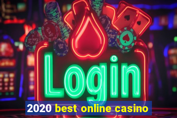 2020 best online casino