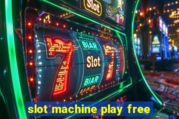 slot machine play free