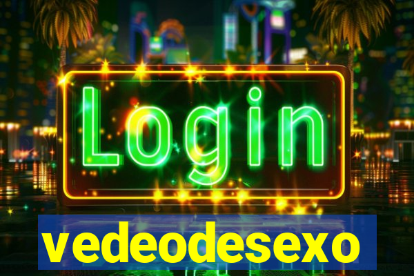 vedeodesexo