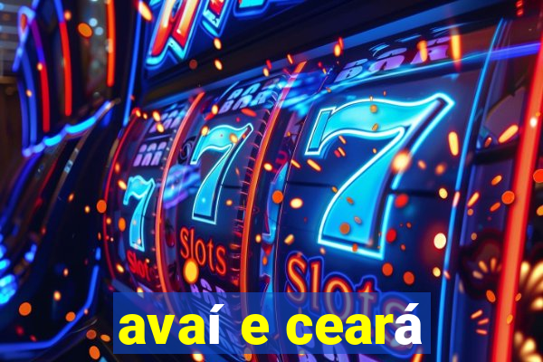 avaí e ceará