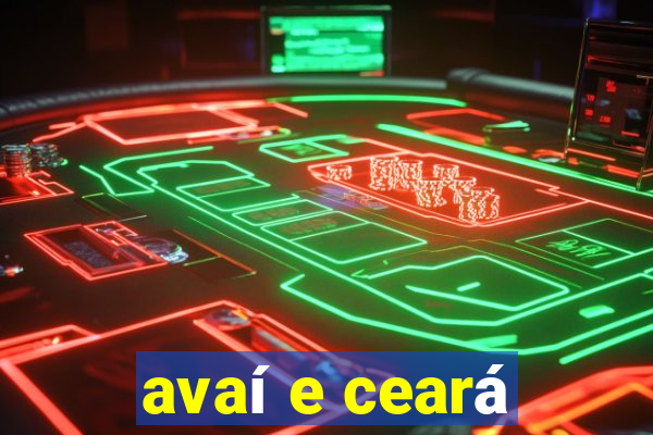 avaí e ceará