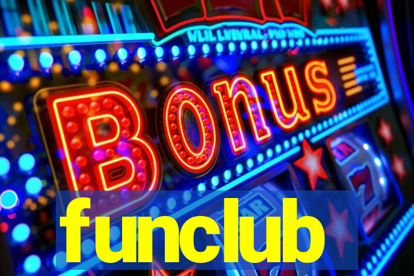 funclub