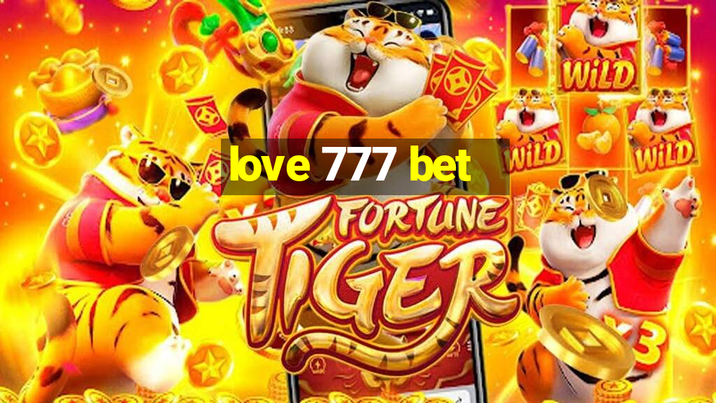 love 777 bet