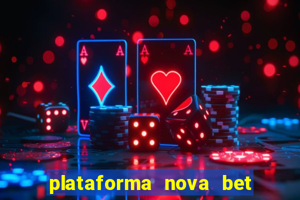 plataforma nova bet de 5 reais