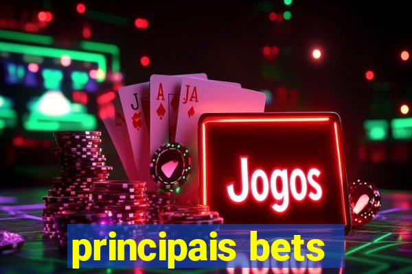 principais bets