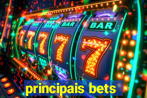 principais bets