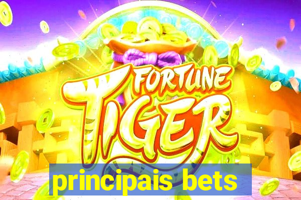 principais bets