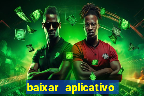 baixar aplicativo do sportingbet