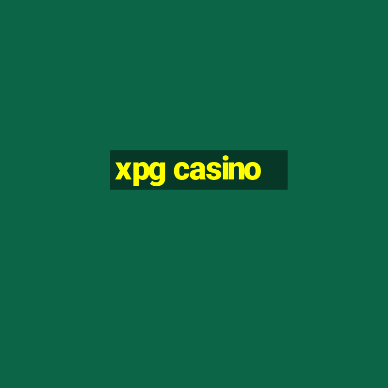 xpg casino