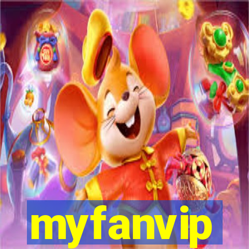 myfanvip