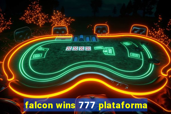 falcon wins 777 plataforma